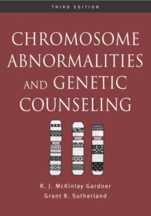 Chromosome Abnormalities and Genetic Counseling