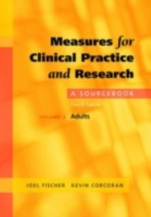 Measures for Clinical Practice and Research : A Sourcebook