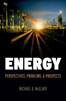 Energy : Perspectives, Problems, and Prospects