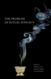 The Problem of Ritual Efficacy