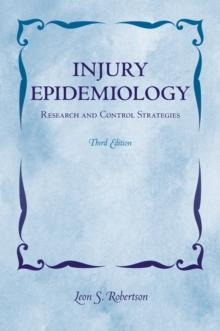 Injury Epidemiology : Research and Control Strategies