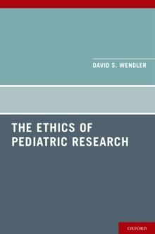 The Ethics of Pediatric Research