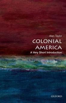 Colonial America: A Very Short Introduction