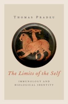 The Limits of the Self : Immunology and Biological Identity