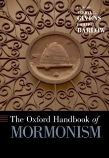 The Oxford Handbook of Mormonism