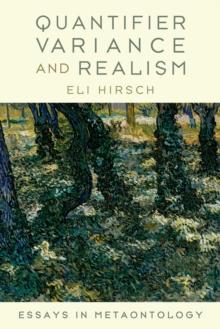 Quantifier Variance and Realism : Essays in Metaontology