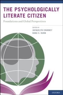 The Psychologically Literate Citizen : Foundations and Global Perspectives