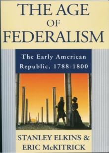 The Age of Federalism