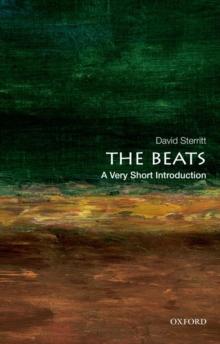 The Beats: A Very Short Introduction