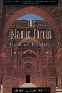 The Islamic Threat : Myth or Reality?