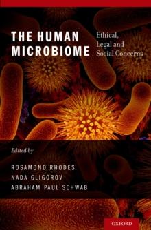 The Human Microbiome : Ethical, Legal and Social Concerns