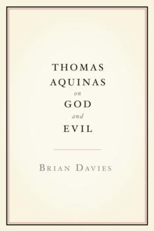 Thomas Aquinas on God and Evil