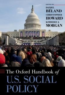 The Oxford Handbook of U.S. Social Policy