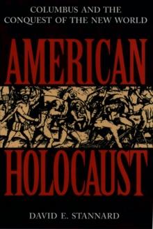 American Holocaust : The Conquest of the New World