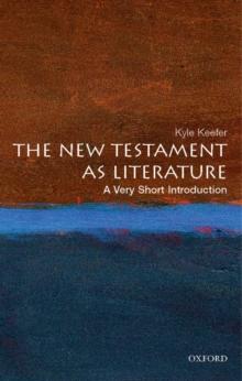 The New Testament as Literature: A Very Short Introduction