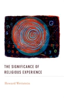 The Significance of Religious Experience