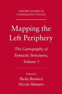 Mapping the Left Periphery : The Cartography of Syntactic Structures, Volume 5