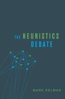 The Heuristics Debate