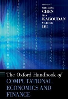 The Oxford Handbook of Computational Economics and Finance