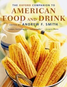 The Oxford Companion to American Food and Drink