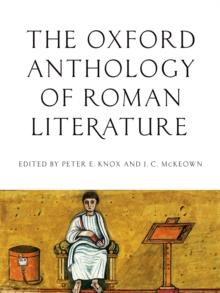 The Oxford Anthology of Roman Literature