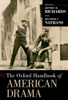 The Oxford Handbook of American Drama