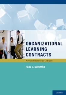 Organizational Learning Contracts : New and Traditional Colleges