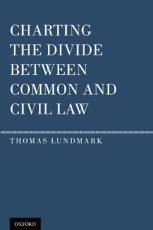 Charting the Divide Between Common and Civil Law