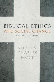 Biblical Ethics and Social Change