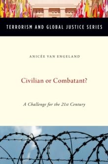 Civilian or Combatant? : A Challenge for the 21st Century