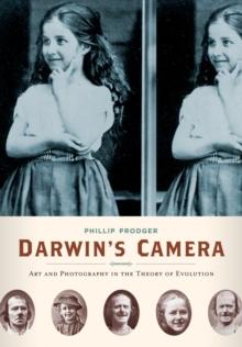 Darwin's Camera : Art and Photography in the Theory of Evolution