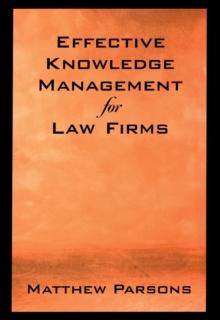 Effective Knowledge Management for Law Firms