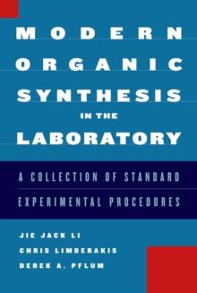 Modern Organic Synthesis in the Laboratory