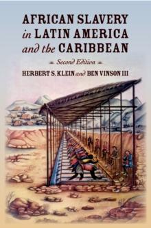 African Slavery in Latin America and the Caribbean