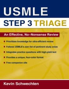 USMLE Step 3 Triage : An Effective, No-nonsense Review