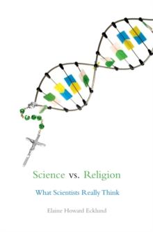 Science vs. Religion : What Scientists Really Think