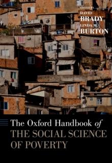 The Oxford Handbook of the Social Science of Poverty