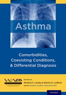 Asthma : Comorbidities, Coexisting Conditions, and Differential Diagnosis