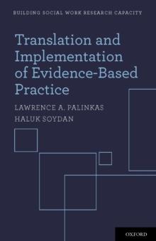 Translation and Implementation of Evidence-Based Practice