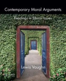 Contemporary Moral Arguments : Readings in Ethical Issues