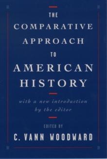 The Comparative Approach to American History