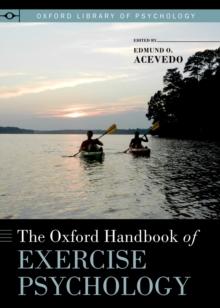 The Oxford Handbook of Exercise Psychology