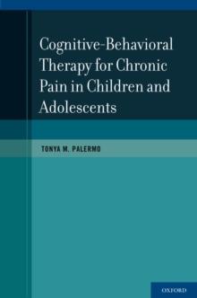 Cognitive-Behavioral Therapy for Chronic Pain in Children and Adolescents