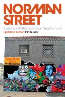 Norman Street : Poverty and Politics in an Urban Neighborhood, Updated Edition