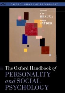 The Oxford Handbook of Personality and Social Psychology