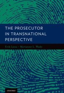 The Prosecutor in Transnational Perspective