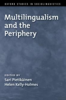 Multilingualism and the Periphery