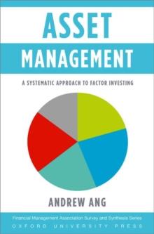 Asset Management : A Systematic Approach to Factor Investing