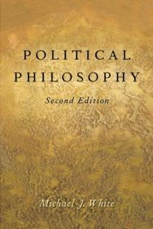 Political Philosophy : An Historical Introduction