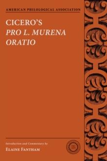 Cicero's Pro L. Murena Oratio